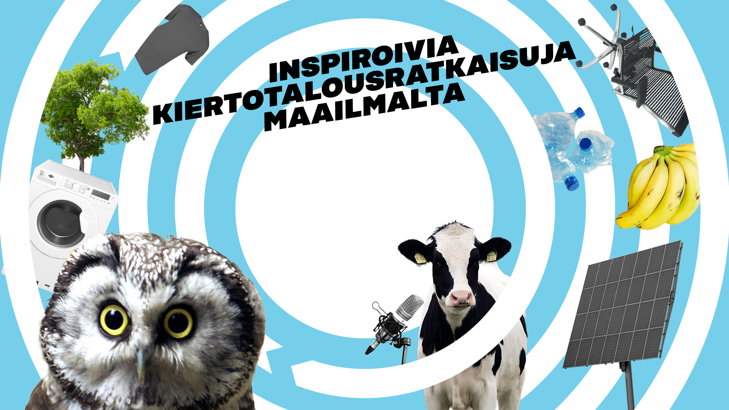 Inspiroivia kiertotalousratkaisuja maailmalta