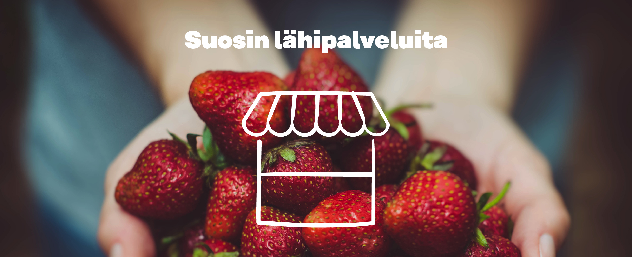 Suosin lähipalveluita