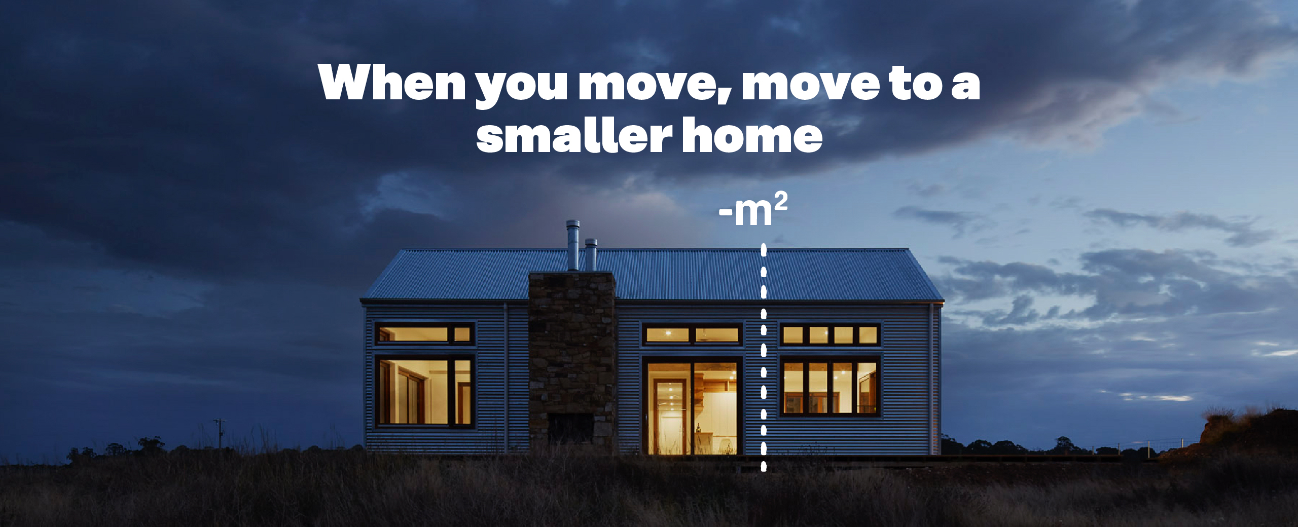 When you move, move to a smaller home