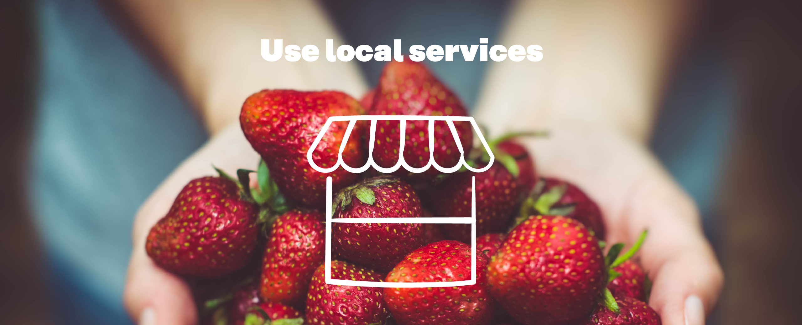 Use local services