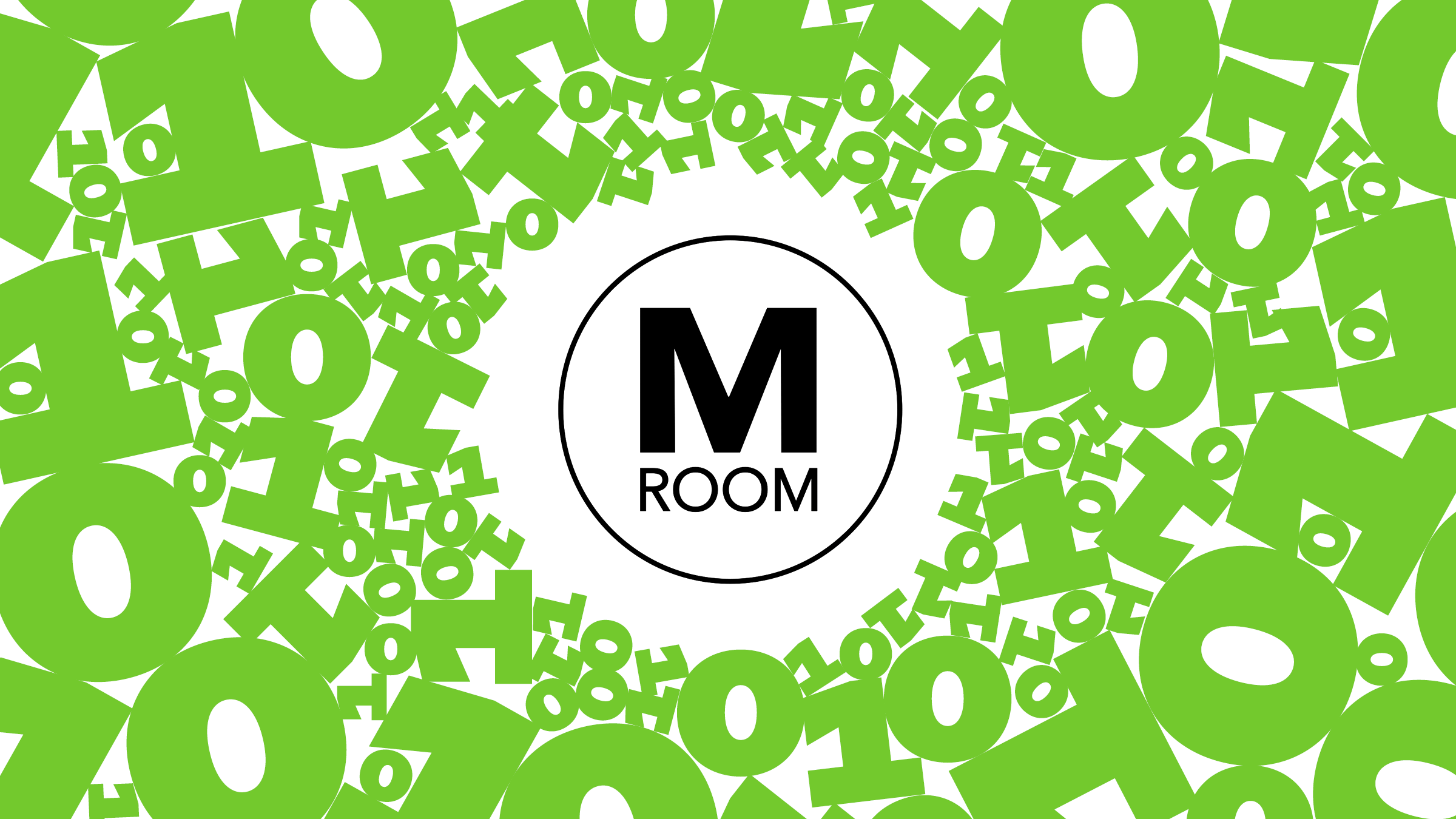 Ykkösten ja nollien keskellä on M Room -yrityksen logo.