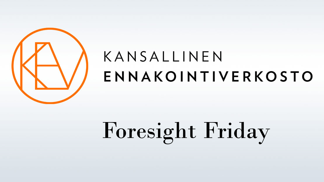 Kansallinen ennakointiverkosto, Foresight Friday