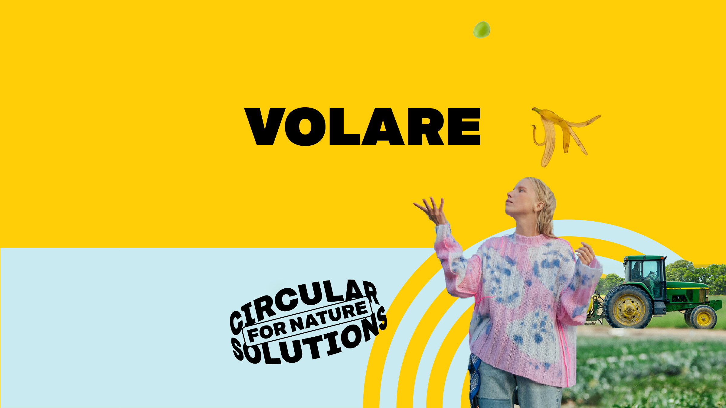 Volare. Circular solutions for nature.